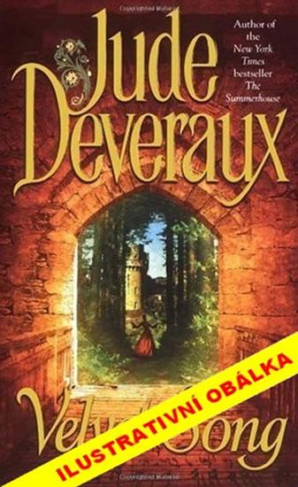 Kniha: Sametová píseň - 4.vydání - Deverauxová Jude