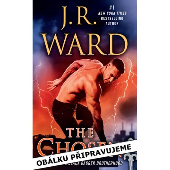 Kniha: Vyvolená - Ward J. R.