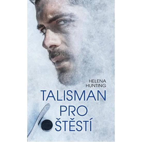 Kniha: Talisman pro štěstí - Hunting Helena