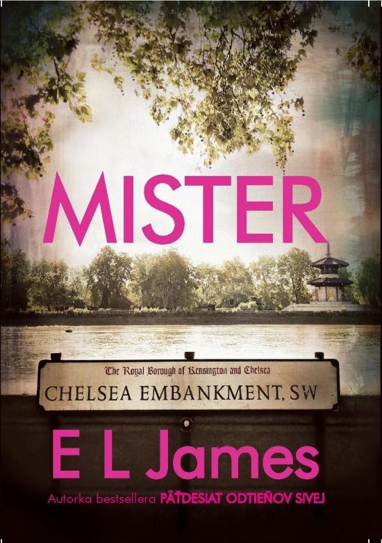 Kniha: Mister - E L James