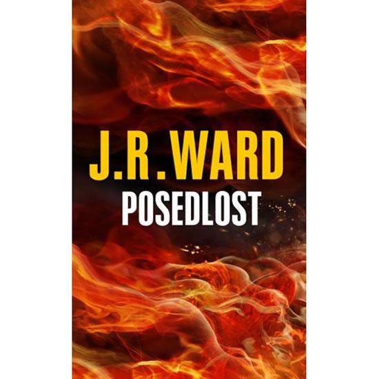 Kniha: Posedlost - Ward J. R.