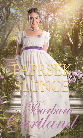 Kniha: Paprsek slunce - Cartland Barbara