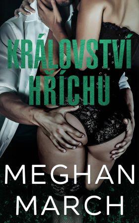 Kniha: Království hříchu - Meghan March