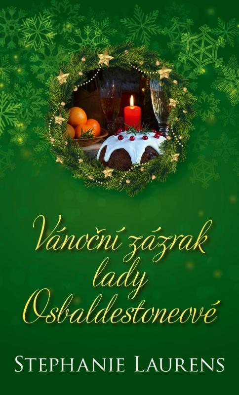 Kniha: Vánoční zázrak lady Osbaldestoneové - Laurensová Stephanie