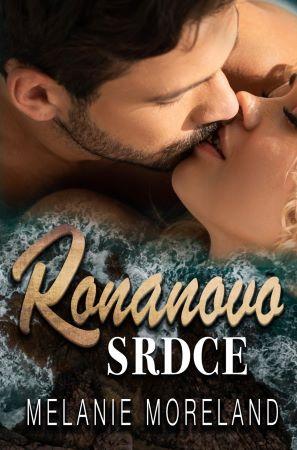 Kniha: Ronanovo srdce - Moreland Melanie