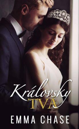 Kniha: Královsky tvá - Chaseová Emma