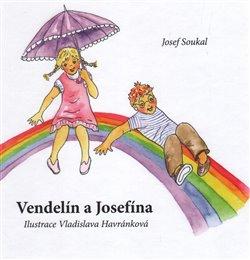 Kniha: Vendelín a Josefínaautor neuvedený