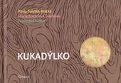 Kniha: KukadýlkO - Pavla Soletka Krátka