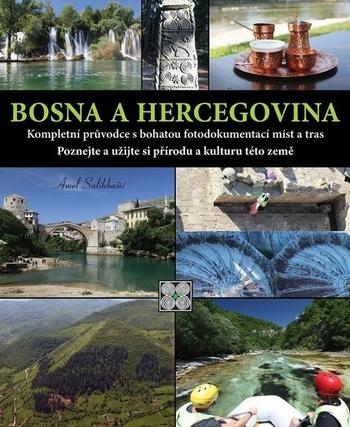 Kniha: Bosna a Hercegovina - Amel Salihbašić