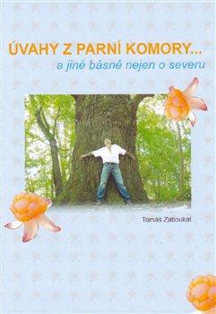 Kniha: Úvahy z parní komory ... - Zatloukal, Tomáš