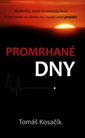 Promrhané dny