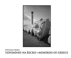 Kniha: Vzpomínky na Řecko / Memories of Greece - Přibyl, Květoslav