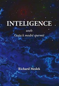 Kniha: Inteligence - Richard Medek