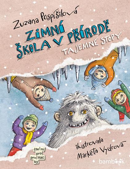Kniha: Zimní škola v přírodě - Tajemné stopy - Pospíšilová Zuzana