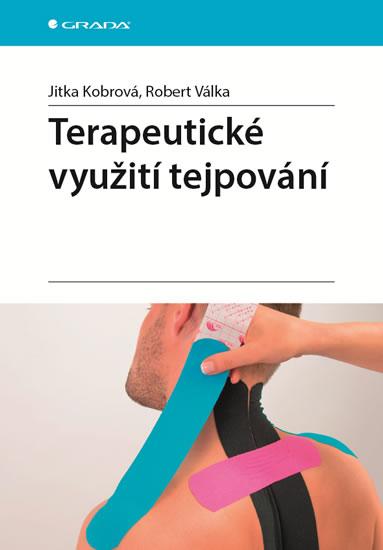 Kniha: Terapeutické využití tejpování - Kobrová Jitka, Válka Robert