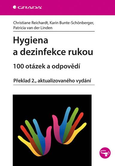 Kniha: Hygiena a dezinfekce rukou - 100 otázek a odpovědí - 2.vydání - Reichardt Christiane
