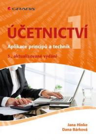 Účetnictví 1 - Aplikace principů a technik - 3.vydání