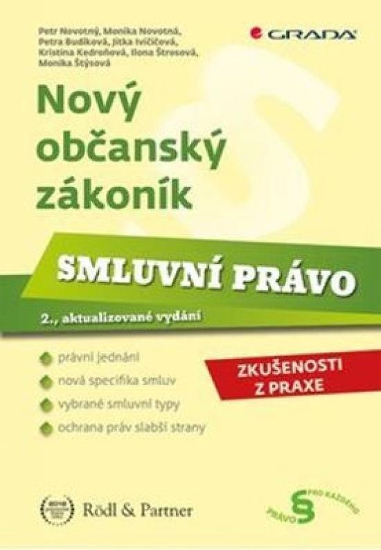 Kniha: Nový občanský zákoník - Smluvní právo - Novotný Petr