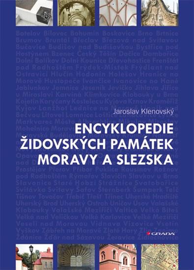 Kniha: Encyklopedie židovských památek Moravy a - Klenovský Jaroslav