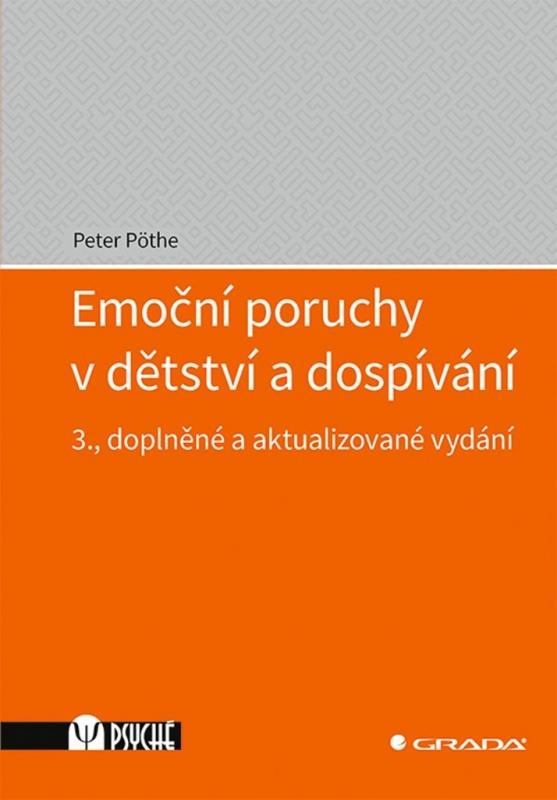 Kniha: Emoční poruchy v dětství a dospívání - Pöthe Peter