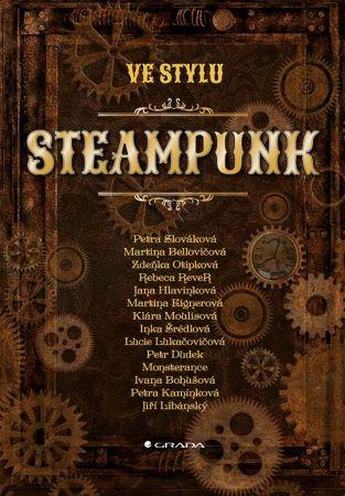 Kniha: Ve stylu steampunk - Petra Slováková