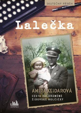 Kniha: Lalečka - Amira Keidarová