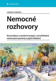 Nemocné rozhovory - Komunikace a narativ