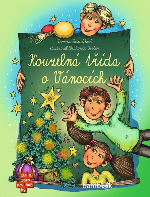 Kniha: Kouzelná třída o Vánocích - Pospíšilová Zuzana