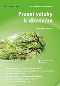 Právní vztahy k dřevinám - praktický prů