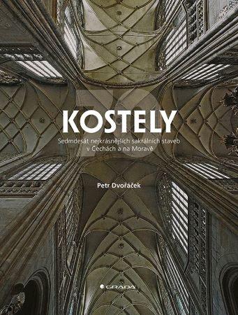 Kniha: Kostely - Petr Dvořáček