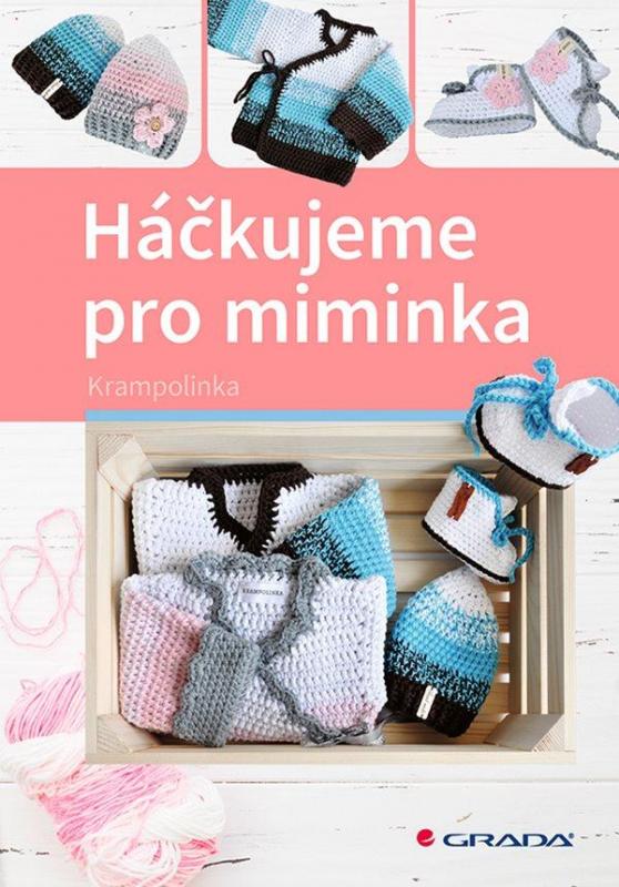 Kniha: Háčkujeme pro miminka - Krampolinka