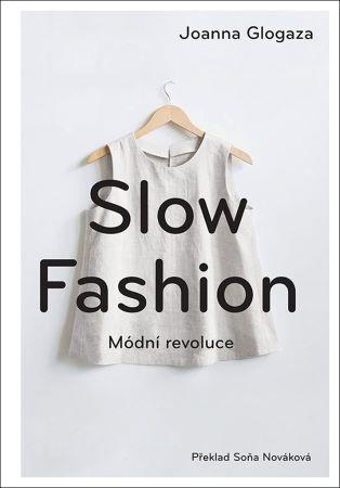 Kniha: Slow fashion - Joanna Glogaza