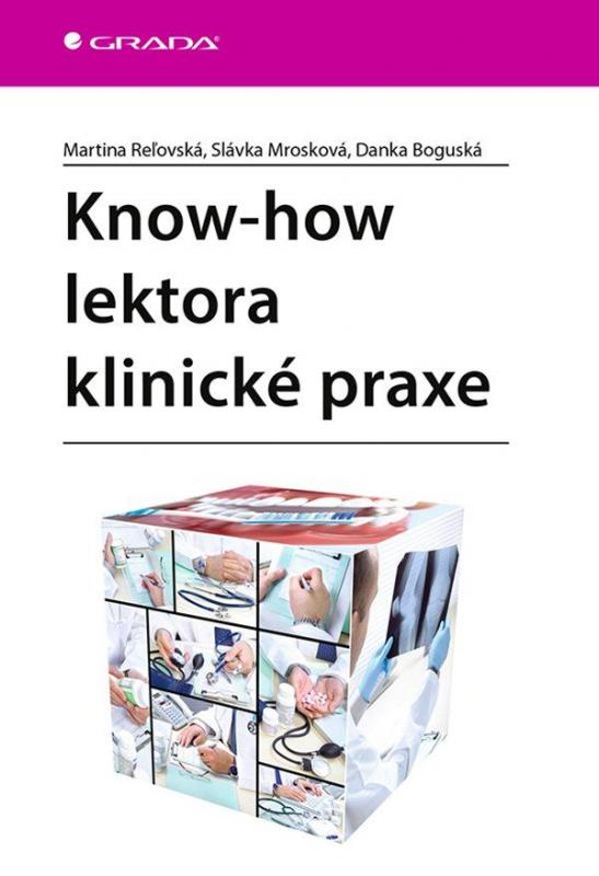 Kniha: Know-how lektora klinické praxe - Kolektív autorov