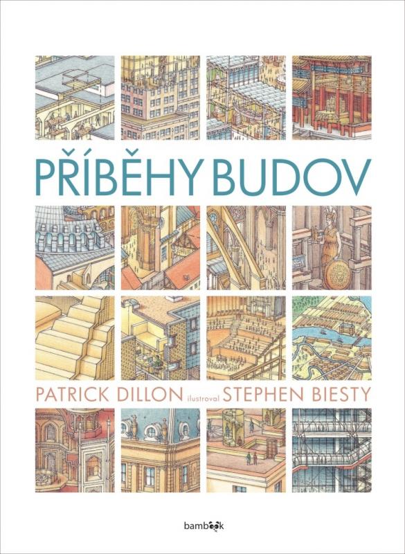 Kniha: Příběhy budov - Patrick Dillon