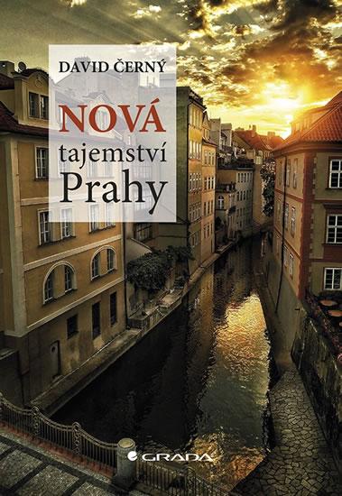 Kniha: Nová tajemství Prahy - Černý David