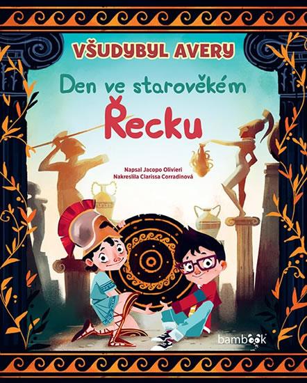 Kniha: Všudybyl Avery - Den ve starověkém Řecku - Olivieri Jacopo