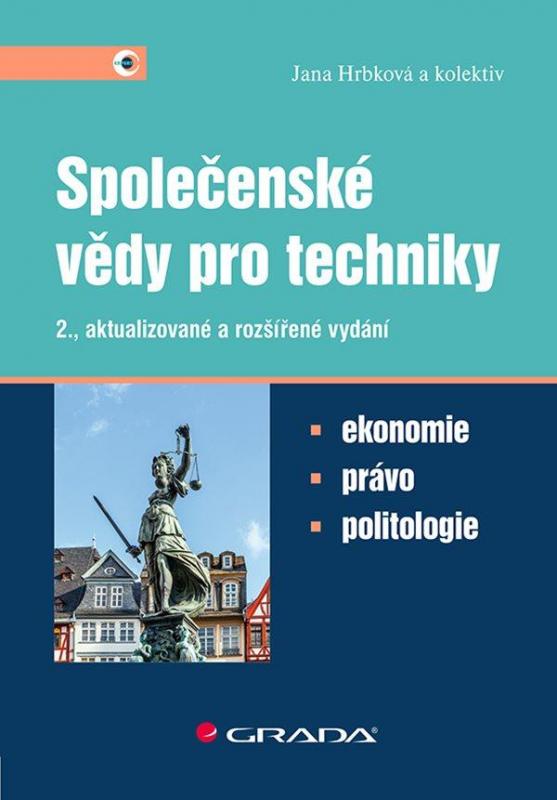 Kniha: Společenské vědy pro techniky - Hrbková a kolektiv Jana