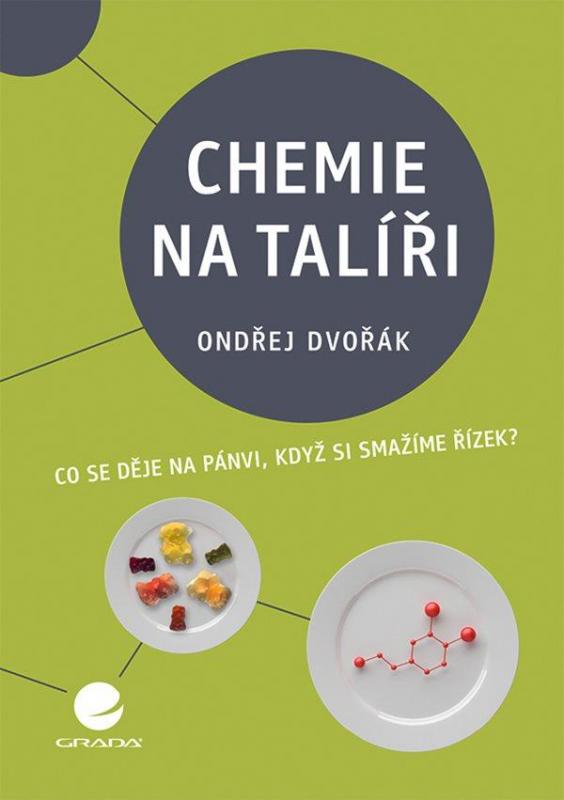 Kniha: Chemie na talíři - Dvořák Ondřej