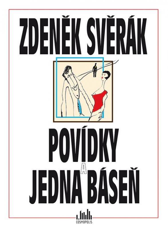 Kniha: Povídky a jedna báseň - Svěrák Zdeněk