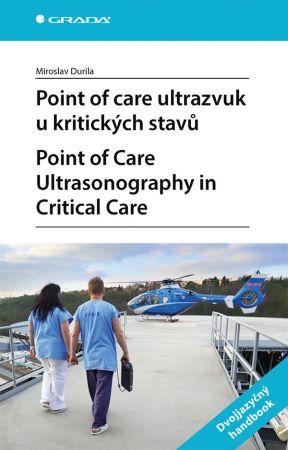 Kniha: Point of care ultrazvuk u kritických stavů - Miroslav Durila