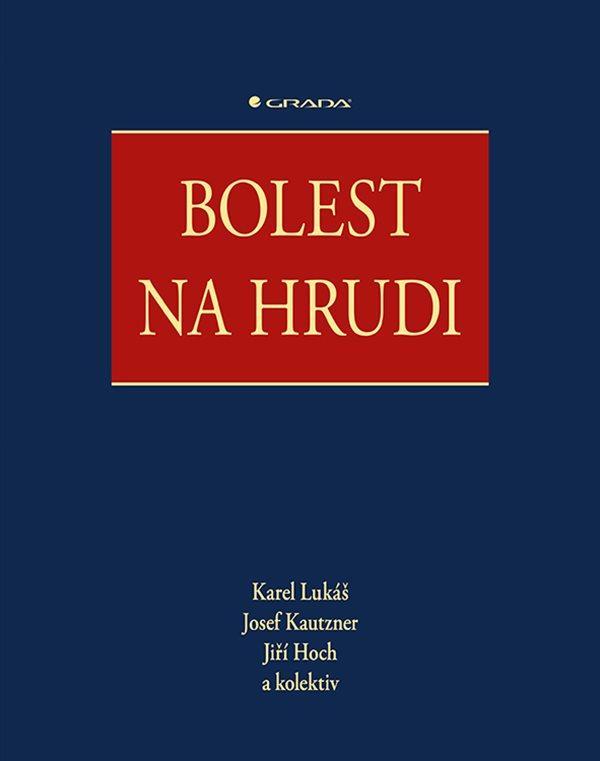 Kniha: Bolest na hrudi - Lukáš, Jiří Hoch Karel