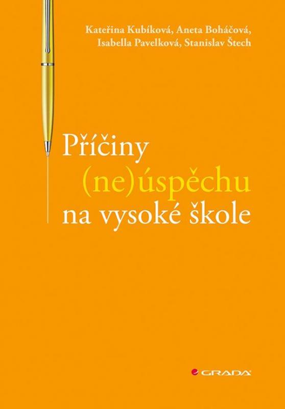 Kniha: Příčiny (ne)úspěchu na vysoké škole - Kolektív autorov