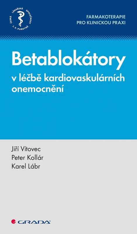 Kniha: Betablokátory v léčbě kardiovaskulárních onemocnění - Vítovec Jiří