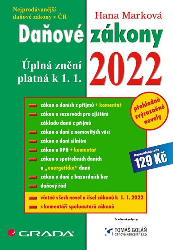 Kniha: Daňové zákony 2022 - Úplná znění k 1. 1. 2022 - Marková Hana