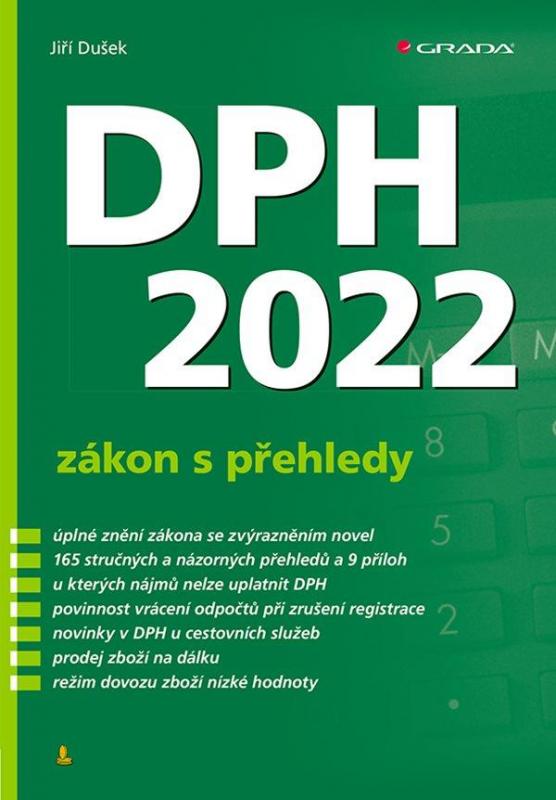 Kniha: DPH 2022 - zákon s přehledy - Dušek Jiří