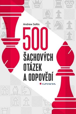 Kniha: 500 šachových otázek a odpovědí - Andrew Soltis