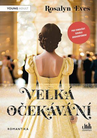Kniha: Velká očekávání - Rosalyn Eves