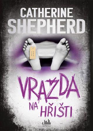 Kniha: Vražda na hřišti - Catherine Shepherd