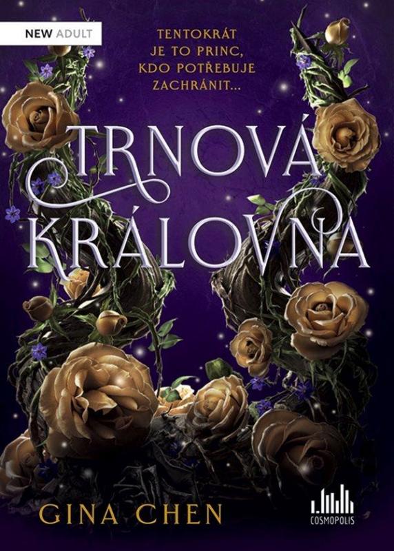 Kniha: Trnová královna - Chen Gina