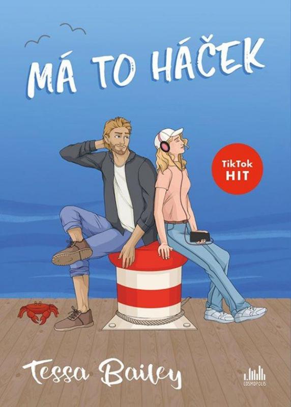 Kniha: Má to háček - Bailey Tessa